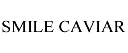 SMILE CAVIAR trademark