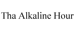 THA ALKALINE HOUR trademark