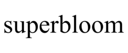 SUPERBLOOM trademark