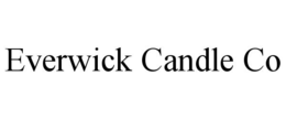 EVERWICK CANDLE CO trademark