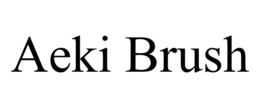 AEKI BRUSH trademark