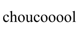 CHOUCOOOOL trademark