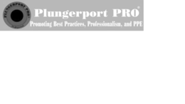 PLUNGERPORT PRO PROFESSIONAL  PLUNGERPORT PRO PROMOTING BEST PRACTICES, PROFESSIONALISM, AND PPE trademark