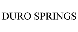 DURO SPRINGS trademark