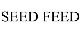 SEED FEED trademark