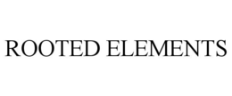 ROOTED ELEMENTS trademark