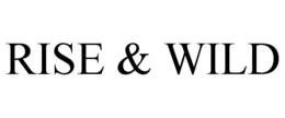 RISE & WILD trademark