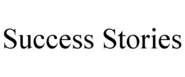 SUCCESS STORIES trademark