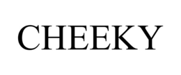 CHEEKY trademark