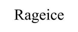 RAGEICE trademark