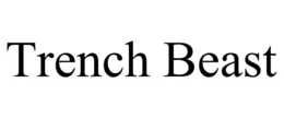 TRENCH BEAST trademark