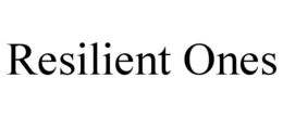 RESILIENT ONES trademark