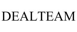DEALTEAM trademark
