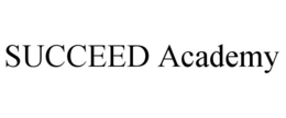 SUCCEED ACADEMY trademark