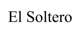 EL SOLTERO trademark