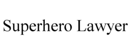 SUPERHERO LAWYER trademark