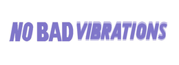 NO BAD VIBRATIONS trademark