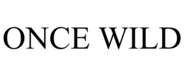 ONCE WILD trademark