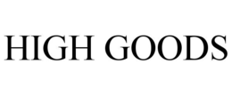 HIGH GOODS trademark