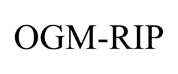 OGM-RIP trademark