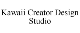 KAWAII CREATOR DESIGN STUDIO trademark
