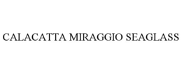 CALACATTA MIRAGGIO SEAGLASS trademark