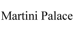 MARTINI PALACE trademark