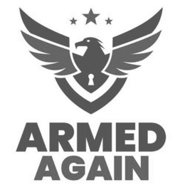 ARMED AGAIN trademark