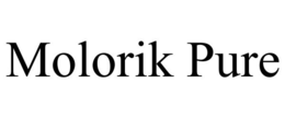 MOLORIK PURE trademark