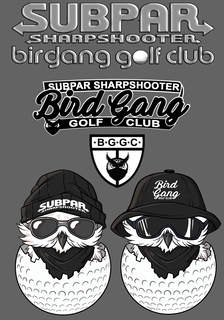 SUBPAR SHARPSHOOTER  BIRDGANG GOLF CLUB SUBPAR SHARPSHOOTER BIRDGANG GOLF CLUB BGGC SUBPAR SHARPSHOOTER BIRDGANG GOLF CLUB trademark