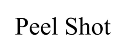 PEEL SHOT trademark