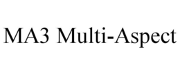 MA3 MULTI-ASPECT trademark