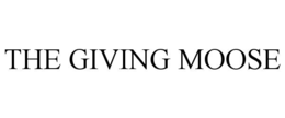 THE GIVING MOOSE trademark
