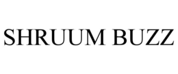 SHRUUM BUZZ trademark