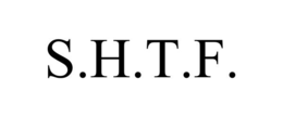 S.H.T.F. trademark