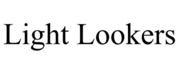 LIGHT LOOKERS trademark
