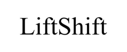 LIFTSHIFT trademark