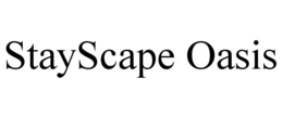 STAYSCAPE OASIS trademark