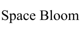 SPACE BLOOM trademark