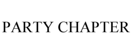 PARTY CHAPTER trademark