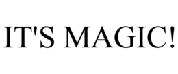 IT'S MAGIC! trademark