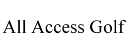 ALL ACCESS GOLF trademark