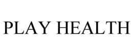 PLAY HEALTH trademark