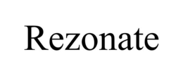 REZONATE trademark
