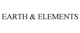 EARTH & ELEMENTS trademark