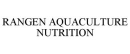RANGEN AQUACULTURE NUTRITION trademark