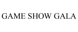 GAME SHOW GALA trademark