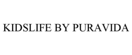 KIDSLIFE BY PURAVIDA trademark