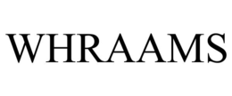 WHRAAMS trademark