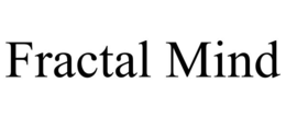 FRACTAL MIND trademark